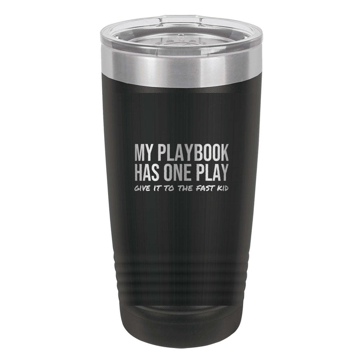 My Playbook Has One Play tumbler in Black