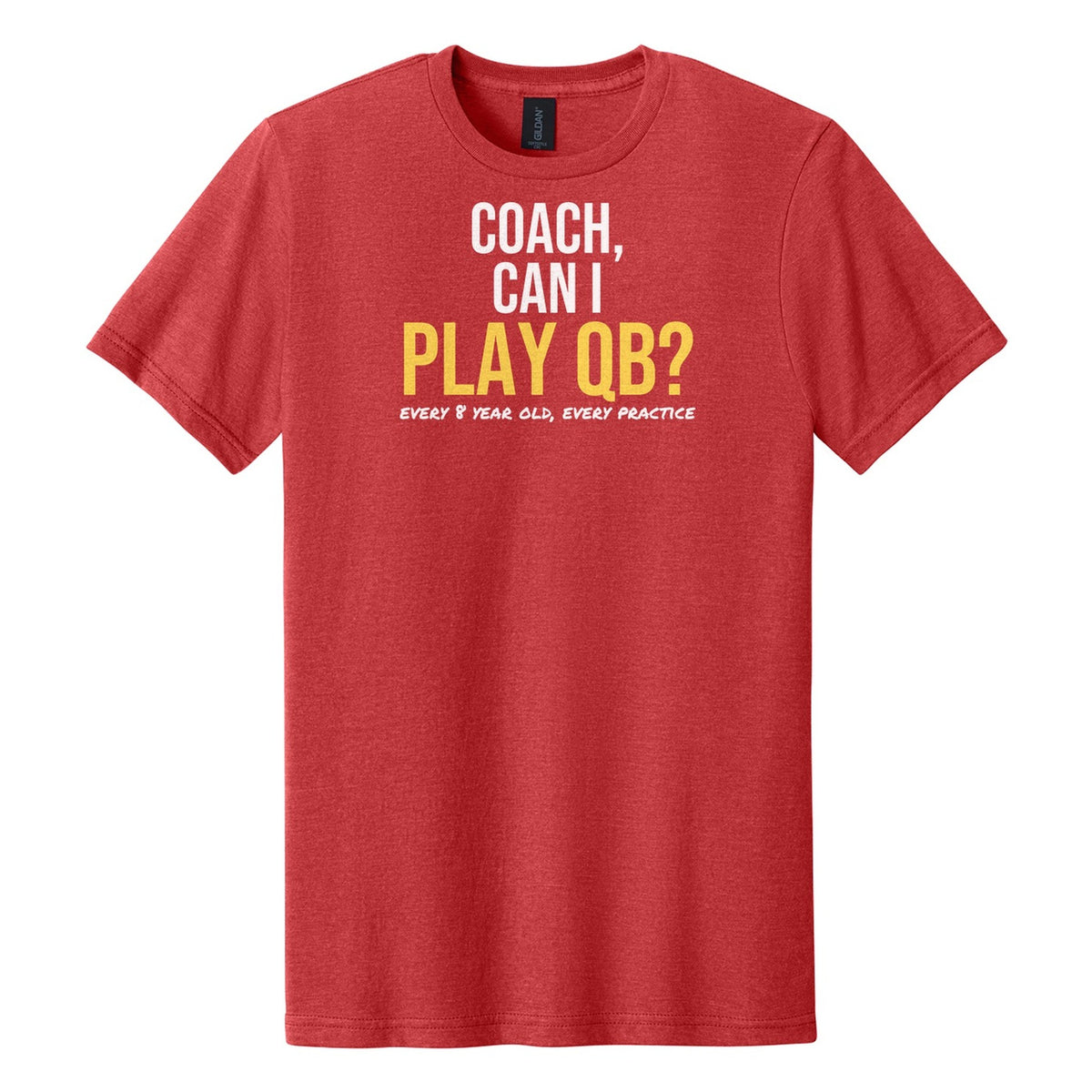 Coach Can I Play QB tee in Red Mist