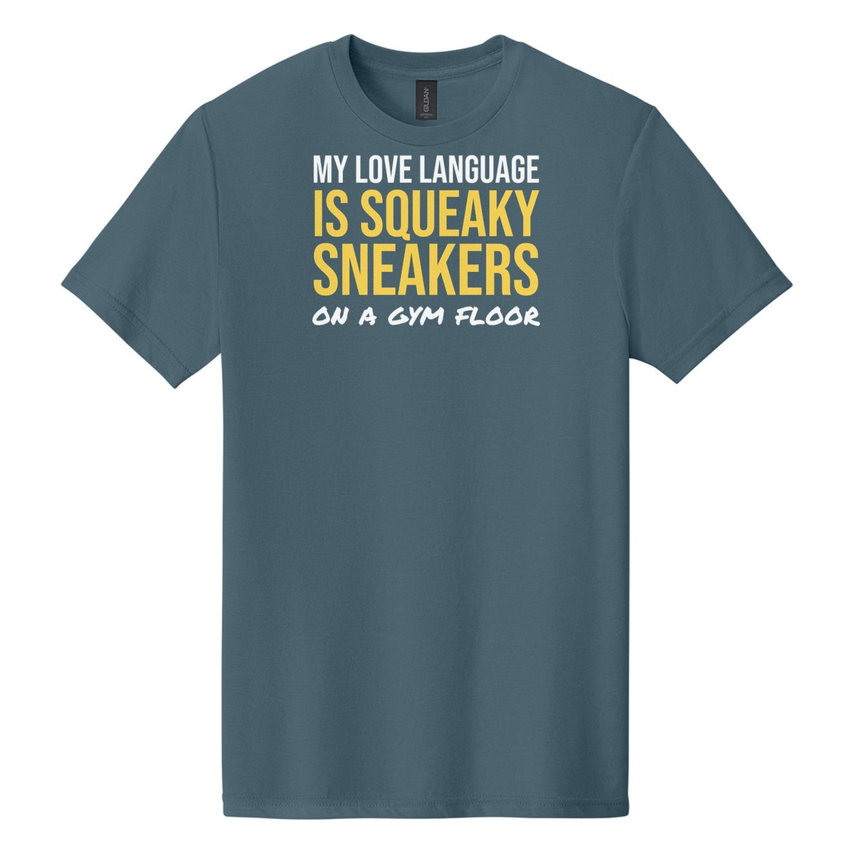My Love Language Is Squeaky Sneakers tee in Steel Blue