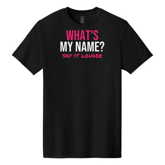 What's My Name tee on Gildan Softstyle CVC 64000CVC in Pitch Black