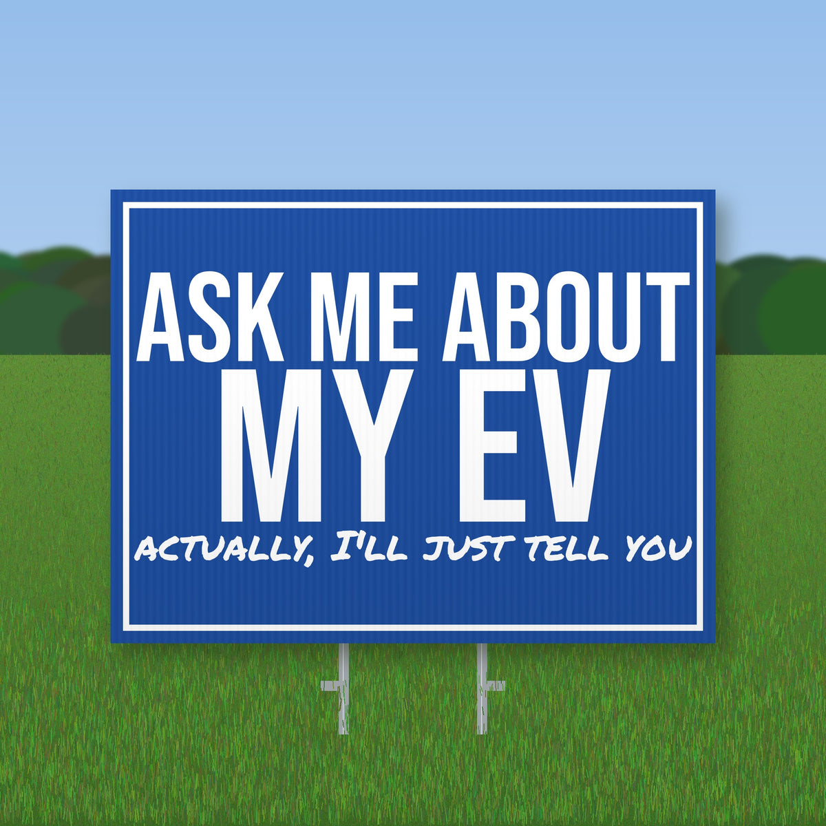 Ask Me About My EV Yard Sign mockup with wire stake