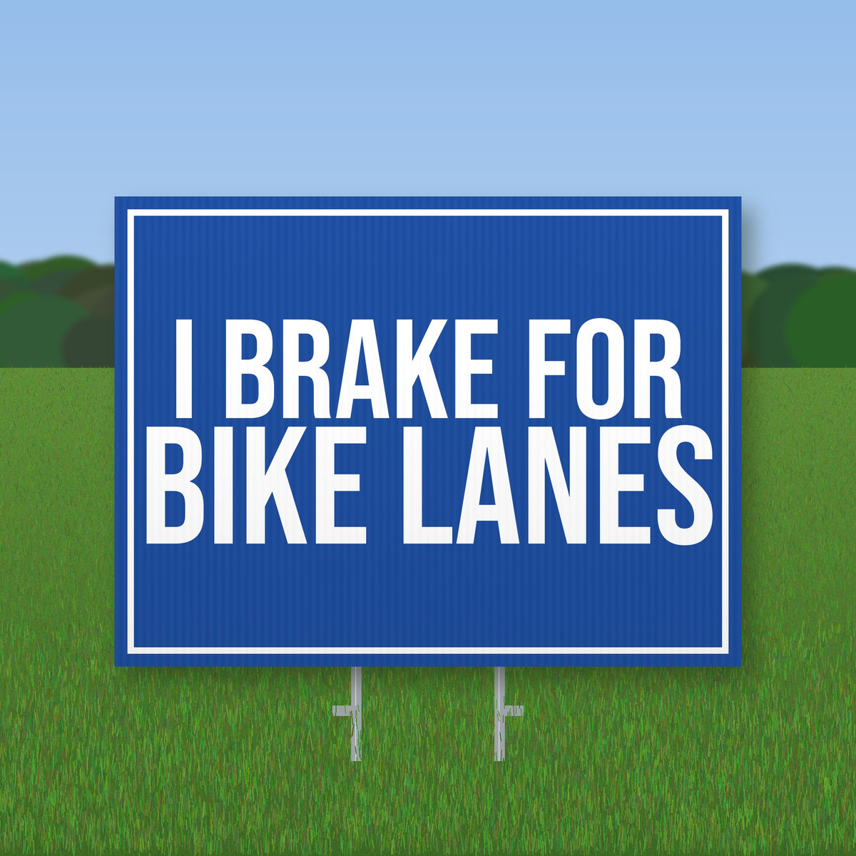 I Brake For Bike Lanes Yard Sign mockup with wire stake